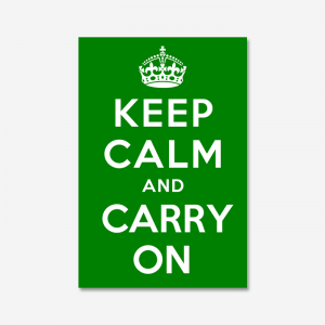 KEEP CALM AND CARRY ON_Green